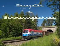 A few photos of the Semmering railway