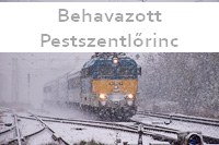 Behavazott vonatok Pestszentlőrincen