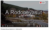 [VIDEÓ] A Rodopevasút Bulgáriában Septemvri és Dobrinishte között